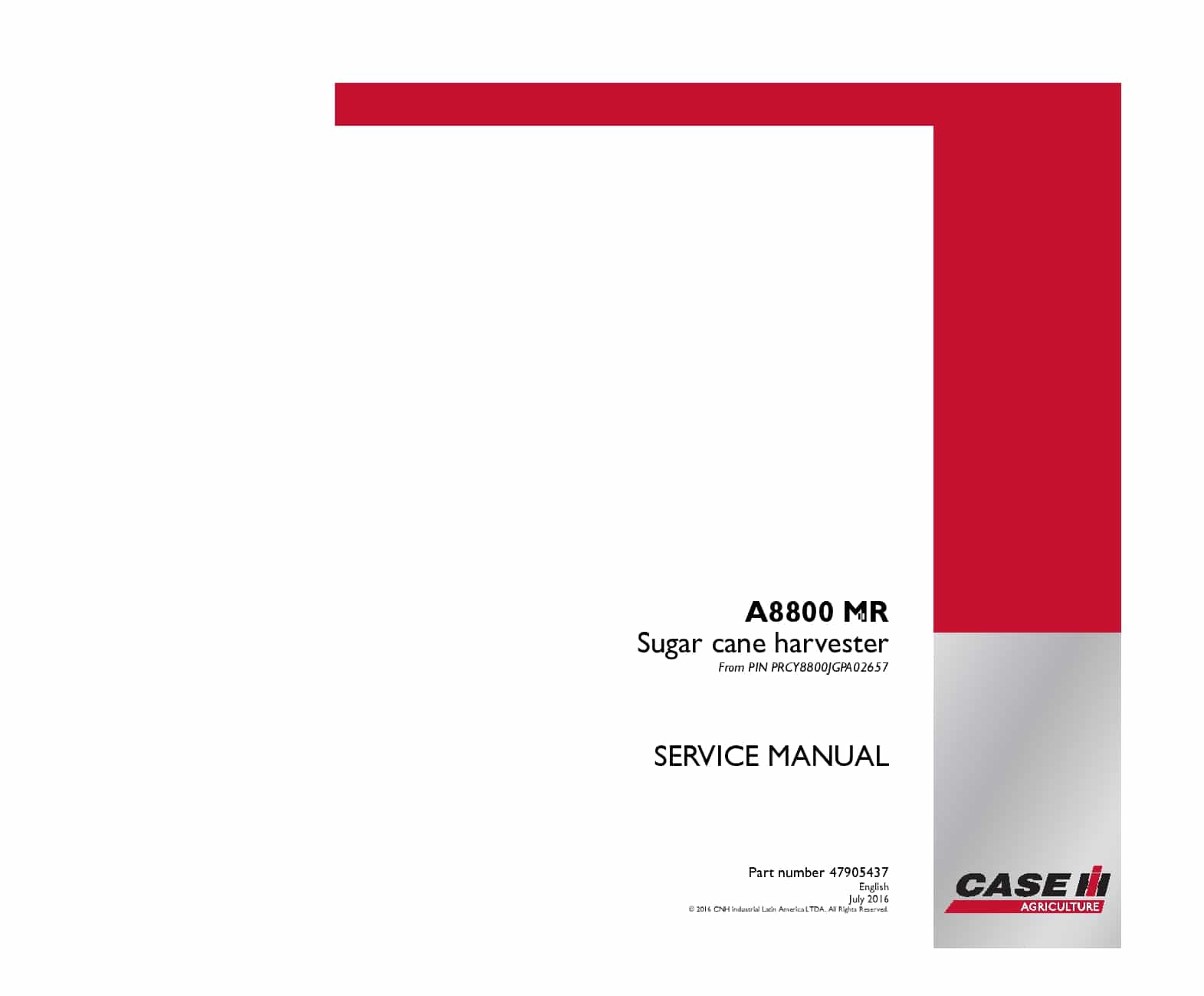Case A8800 MR Sugar cane harvester PRCY8800JGPA02657 Repair Service Manual PDF Download