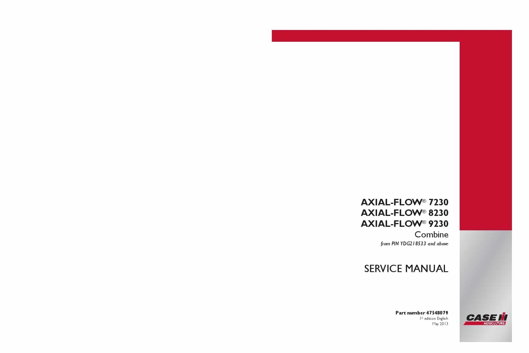 Case Axial-Flow 7230, 8230, 9230 YDG218533 Combine Repair Service Manual PDF Download