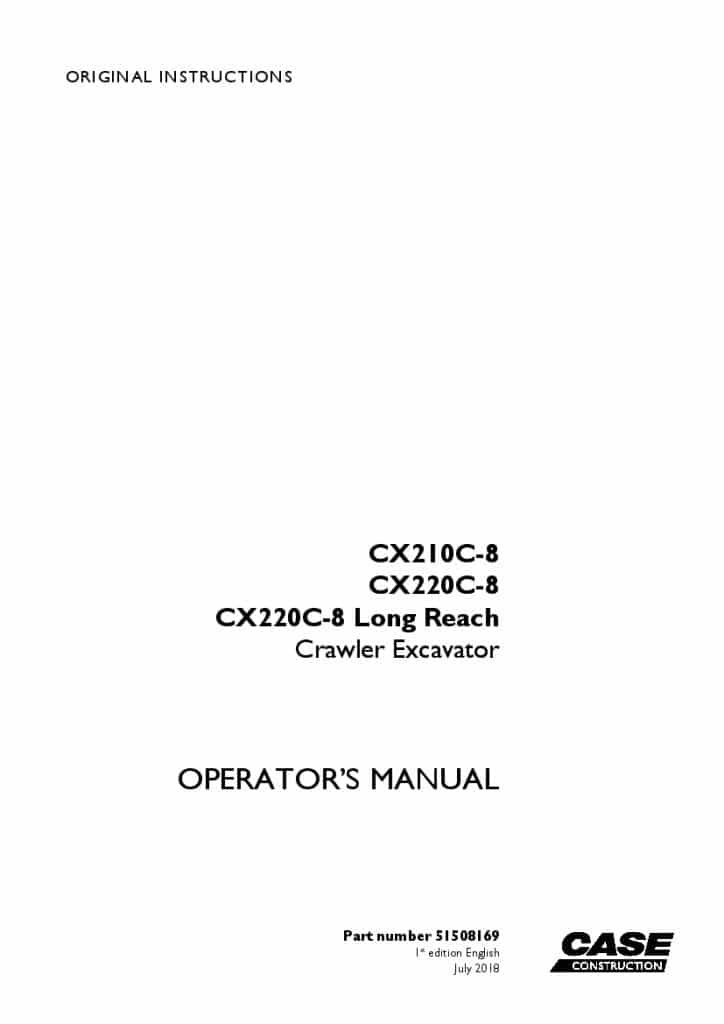 Case CX210C-8, CX220C-8, CX220C-8 Long Reach Crawler Excavator operator manuals PDF Download