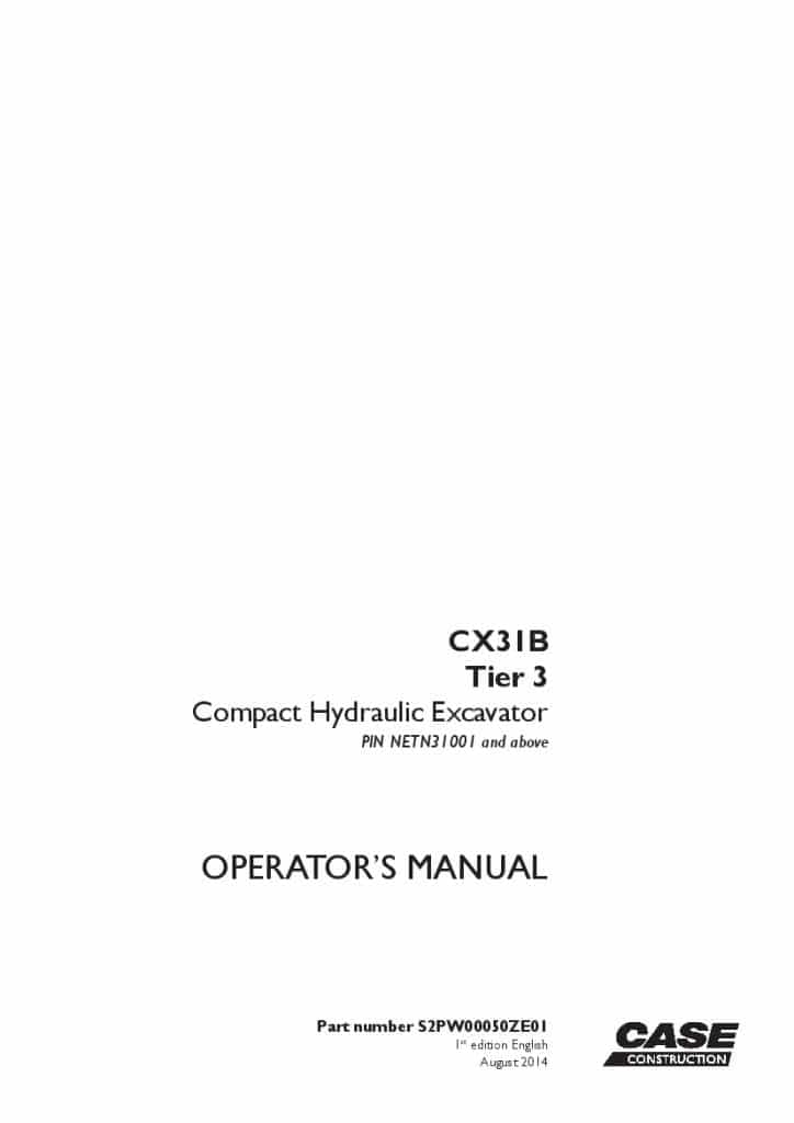 Case CX31B Tier 3 Compact Hydraulic Excavator PIN NETN31001 operator manuals PDF Download