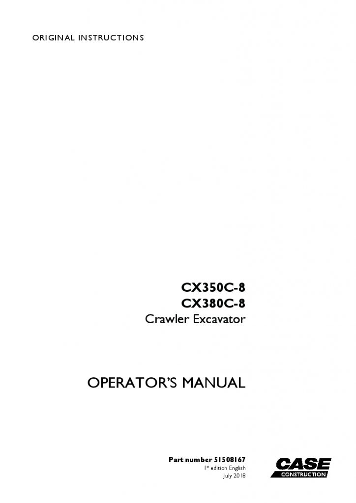 Case CX350C-8, CX380C-8 Crawler Excavator operator manuals PDF Download