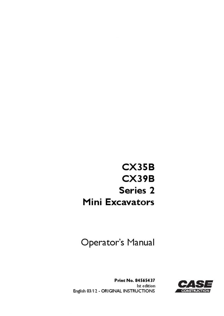 Case CX35B, CX39B Series 2 Mini Excavator operator manuals PDF Download