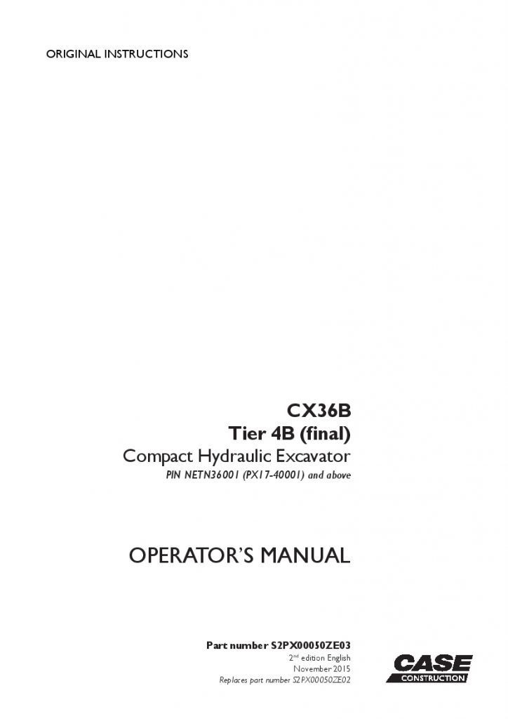 Case CX36B Tier 4B final Compact Hydraulic Excavator operator manuals PDF Download