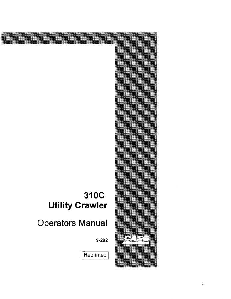 Case Case Utility 310C Crawler Tractor operator manuals PDF Download