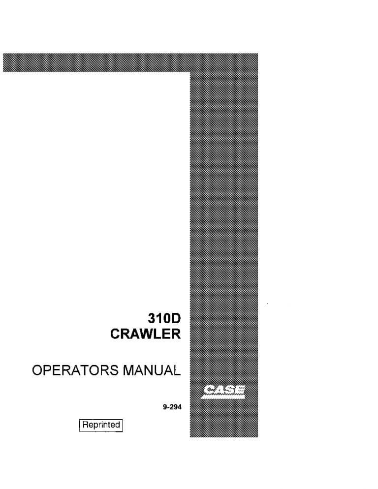Case Case Utility 310D Crawler 3012301 operator manuals PDF Download
