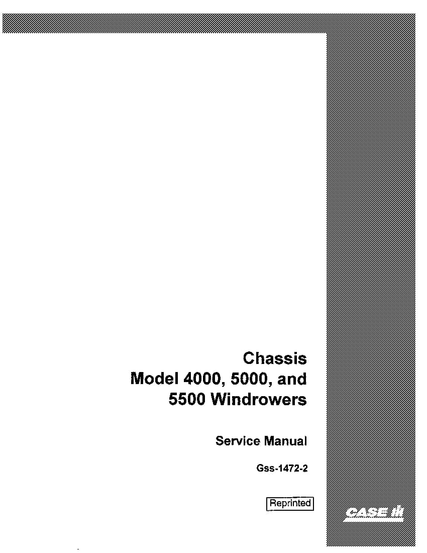 Case Chassis model 4000, 5000 5500 Windrowers Repair Service Manual PDF Download