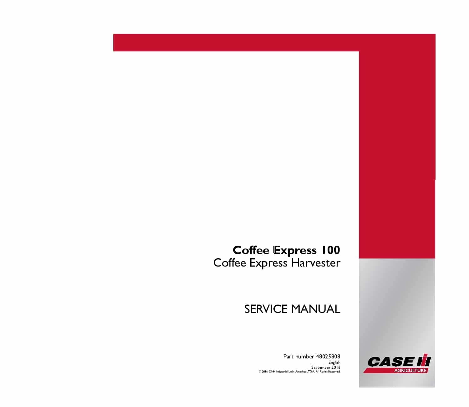 Case Coffee Express 100 Harvester 48025808 Repair Service Manual PDF Download
