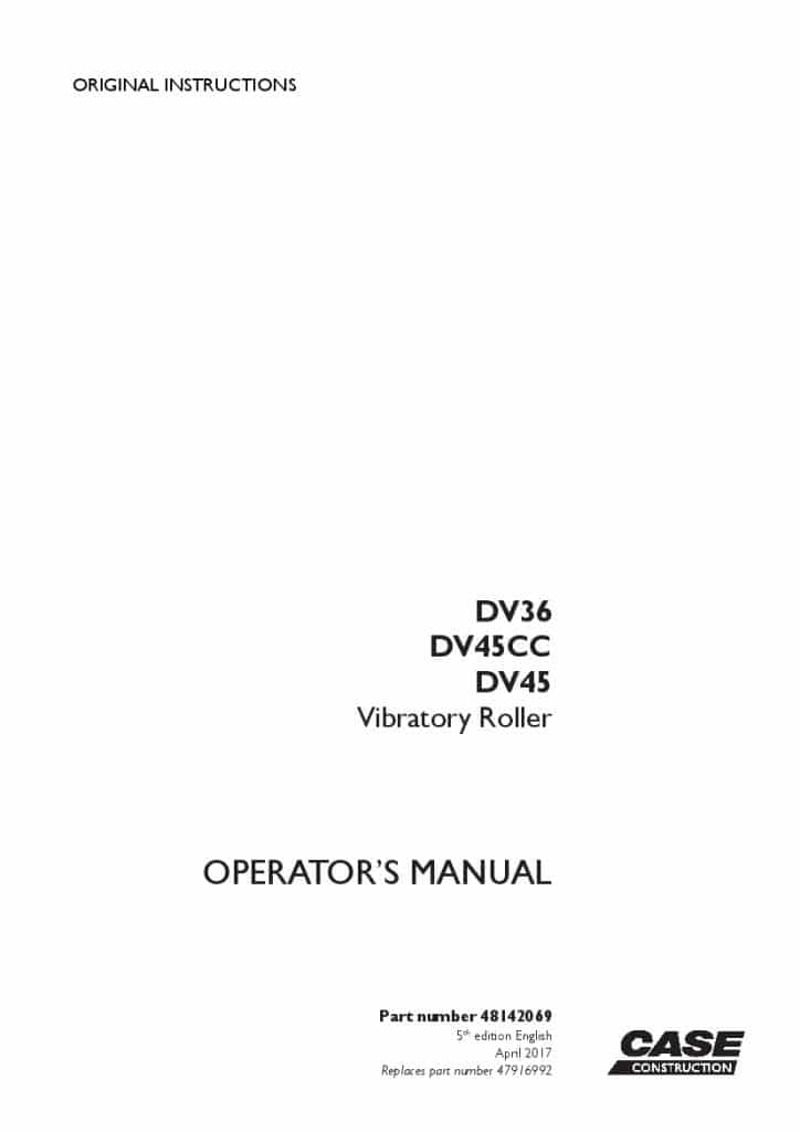 Case DV36, DV45CC, DV45 Vibratory roller operator manuals PDF Download