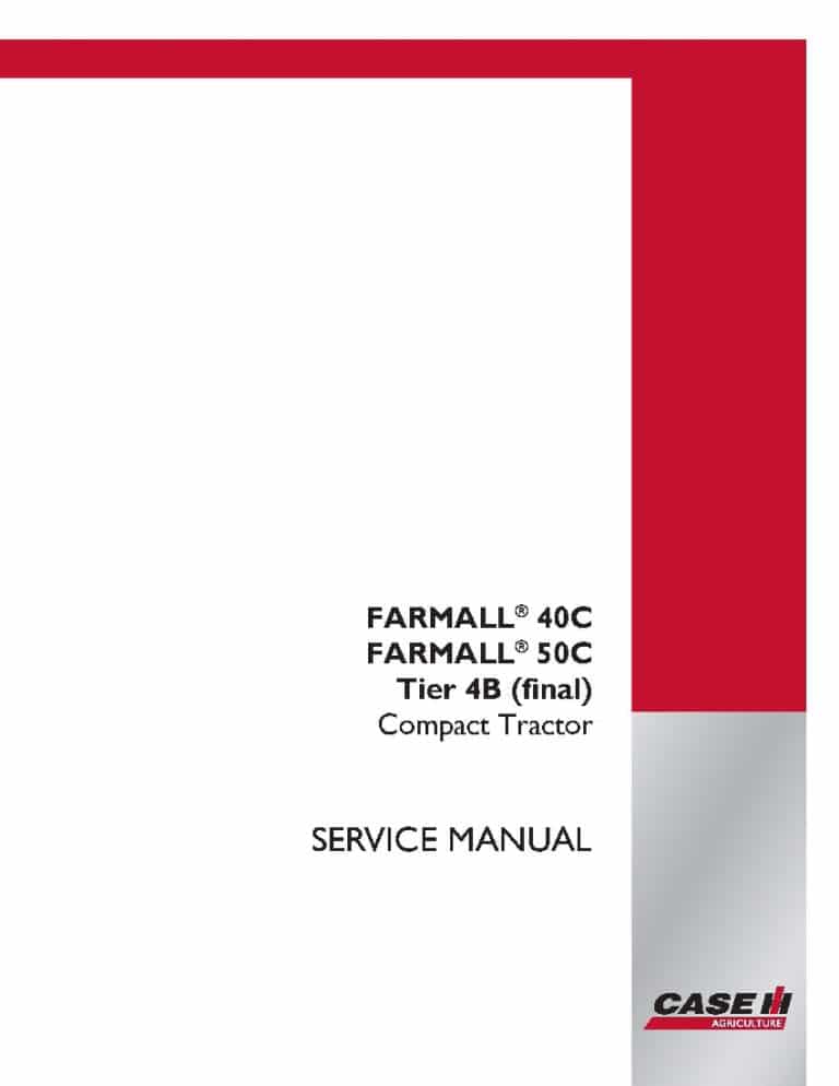 Case FARMALL 40C 50C Tier 4B final Compact Tractor Repair Service Manual PDF Download