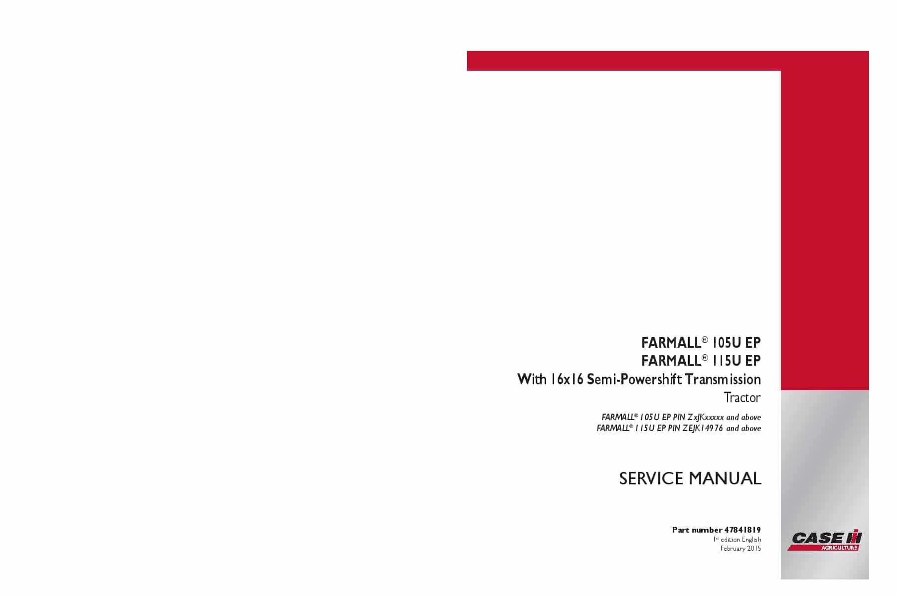 Case Farmall 105U, 115U EP ZEJK14976 Powershift Transmission tractor Repair Service Manual PDF Download