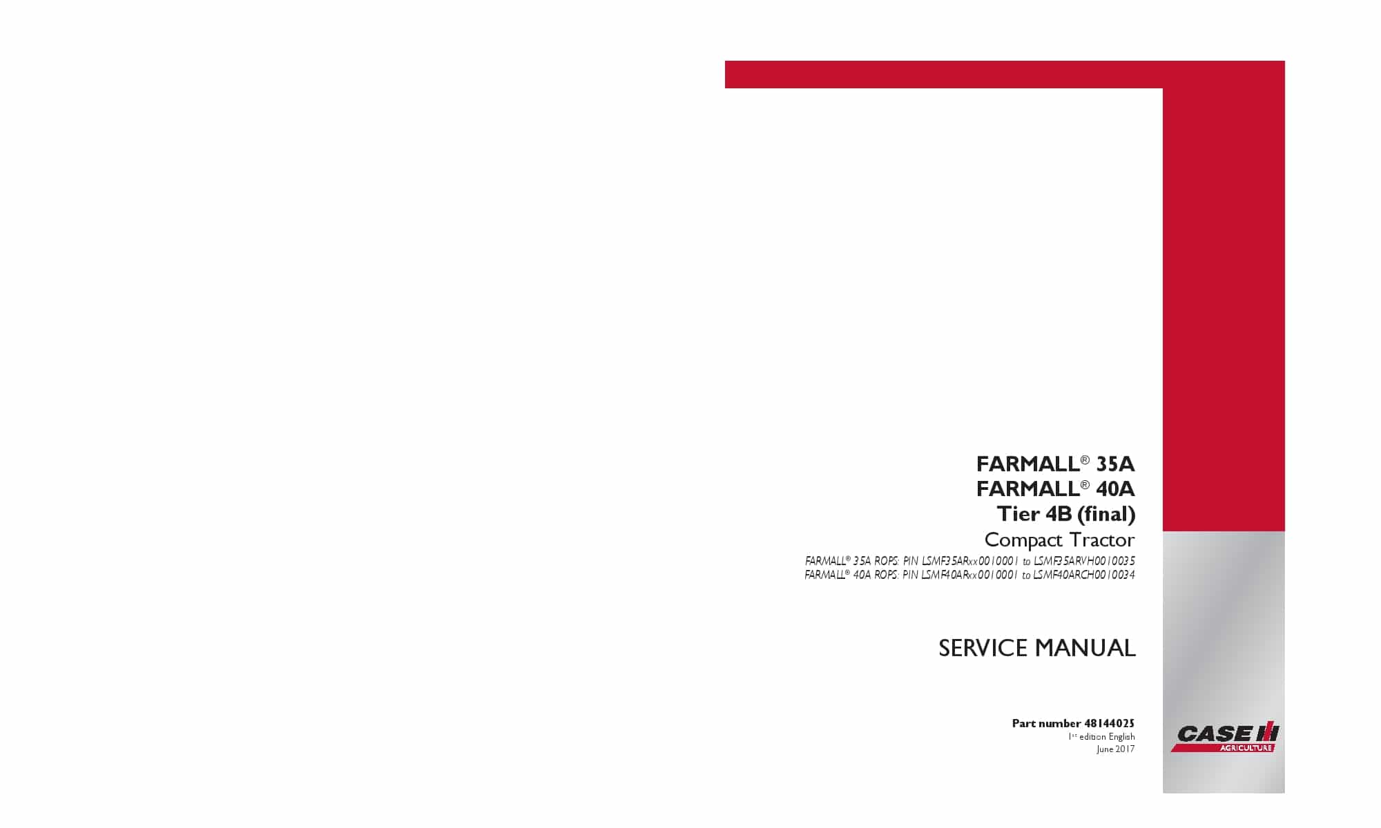 Case Farmall 35A, Farmall 40A ROPS Tier 4B final Compact Tractor Repair Service Manual PDF Download