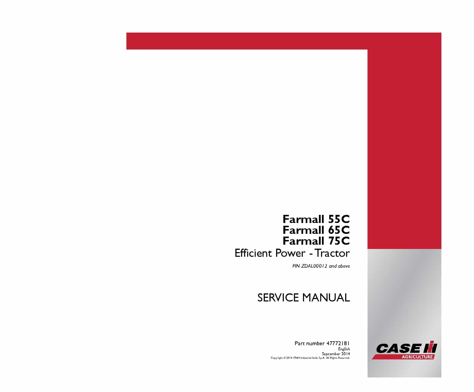 Case Farmall 55C, 65C, 75C Efficient Power ZDAL00012 Tractor Repair Service Manual PDF Download