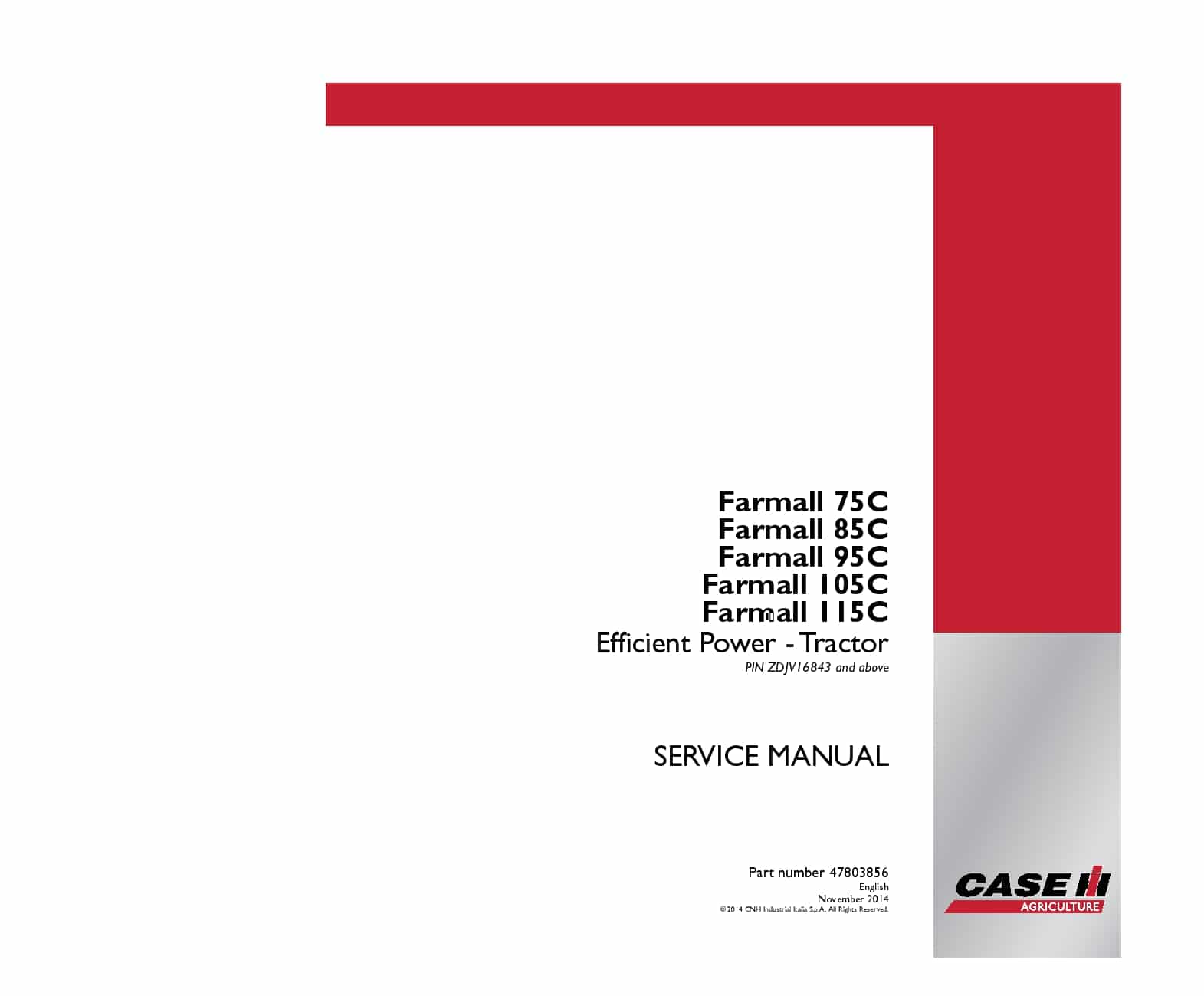 Case Farmall 75C, 85C, 95C, 105C, 115C Tractor Repair Service Manual PDF Download