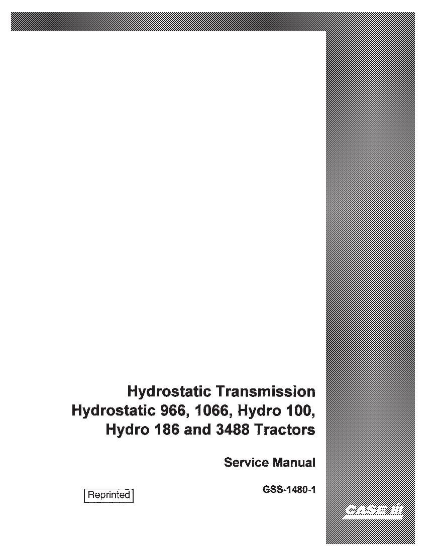 Case Hydrostatic Drive Transmission 966, 1066, 100, 186, 3488 Repair Service Manual PDF Download