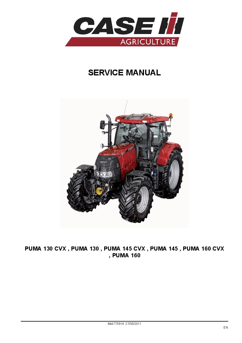 Case PUMA 130, 145, 160 CVX Tractors Repair Service Manual PDF Download