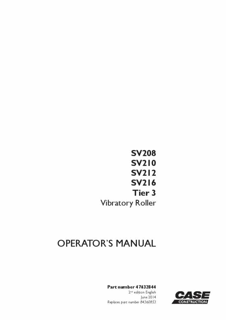 Case SV208, SV210, SV212, SV216 Tier 3 Vibratory Roller operator manuals PDF Download