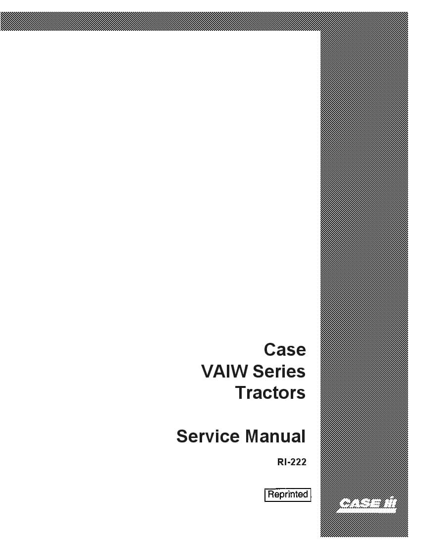 Case VAIW Series Tractors Repair Service Manual PDF Download