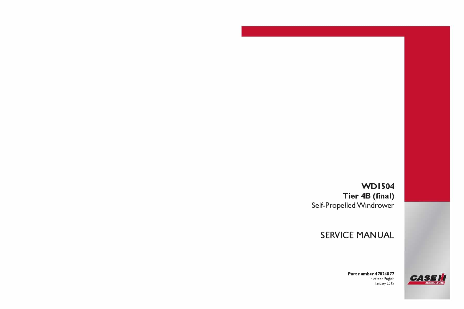 Case WD1504 Tier 4B final Self-Propelled Windrower 47824877 Repair Service Manual PDF Download