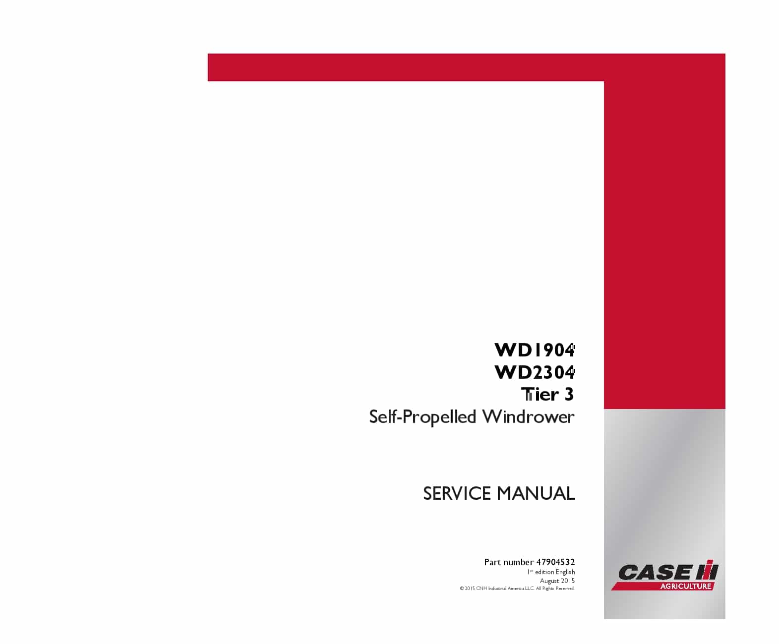 Case WD1904 WD2304 Tier 3 Self-Propelled Windrower 47904532 Repair Service Manual PDF Download