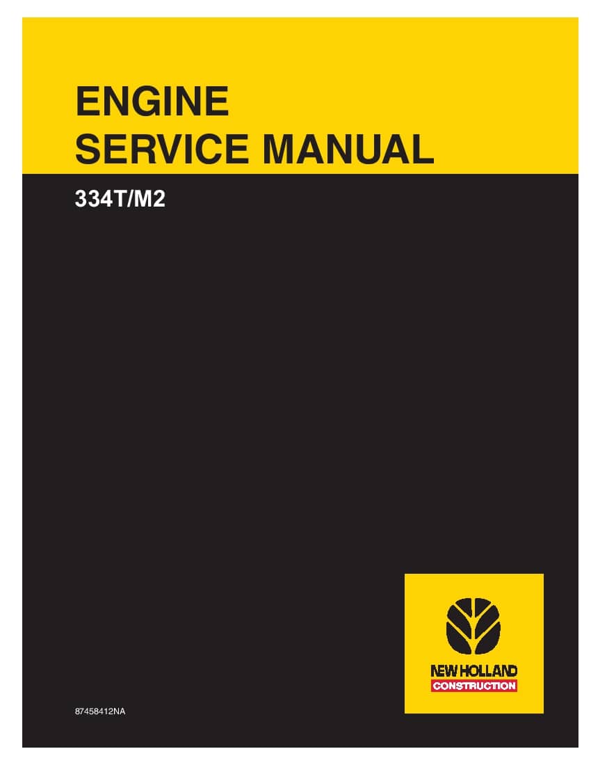 New Holland 334T M2 NEF Iveco Engine F4CE0354A Repair Service Manual PDF Download