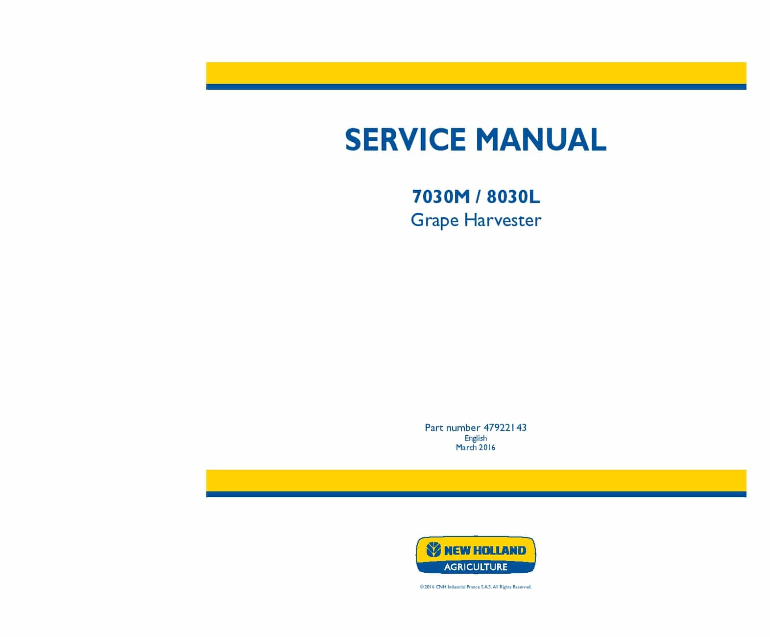 New Holland 7030M, 8030L Grape harvester Repair Service Manual PDF Download