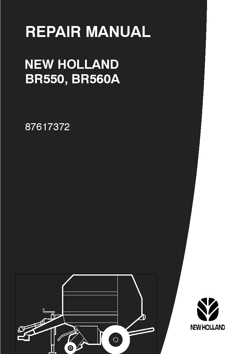 New Holland BR550, BR560A Repair Service Manual PDF Download
