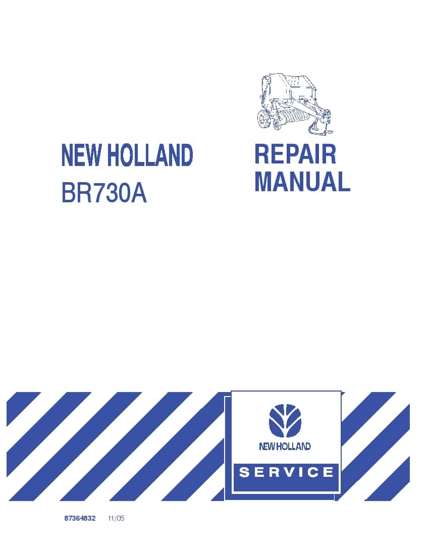 New Holland BR730A Round Baler Repair Service Manual PDF Download