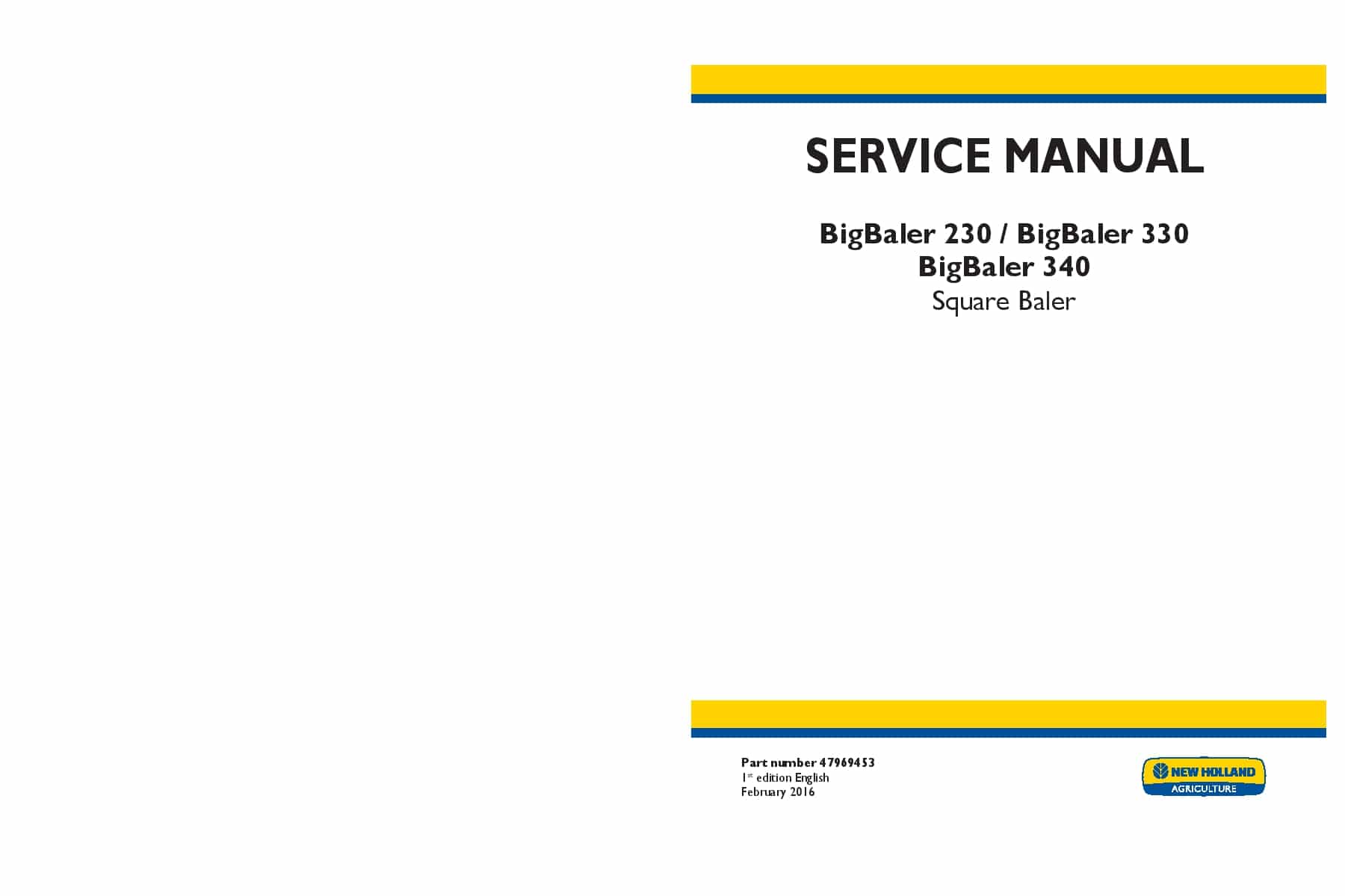 New Holland BigBaler 230, 330, 340 Square Baler Repair Service Manual PDF Download