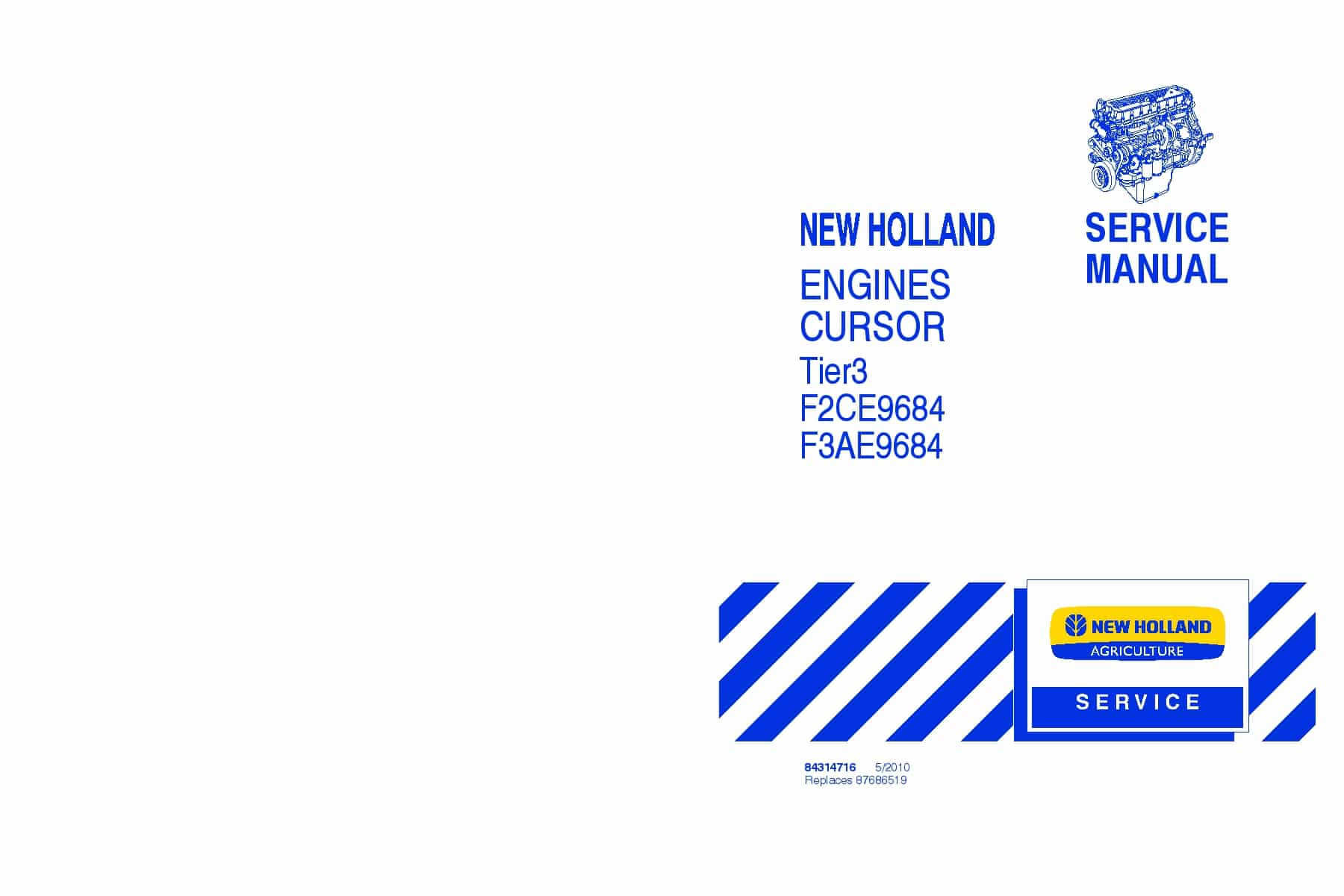 New Holland Engines Cursor Tier 3 F2CE9684, F3AE9684 Repair Service Manual PDF Download