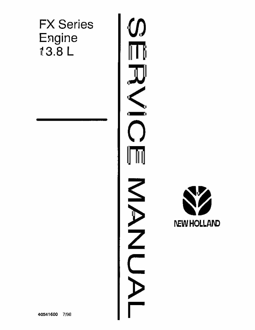 New Holland FX Series Eng 13.8L Repair Service Manual PDF Download