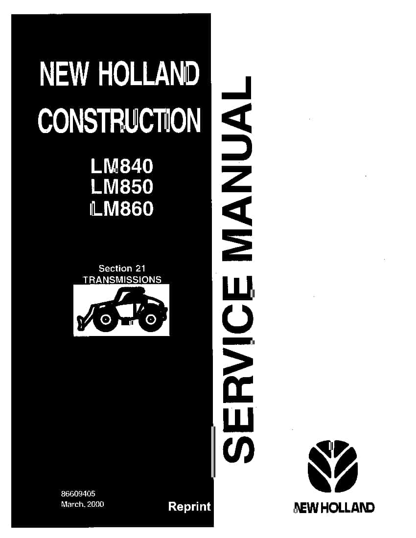 New Holland LM840 LM850 LM860 Repair Service Manual PDF Download