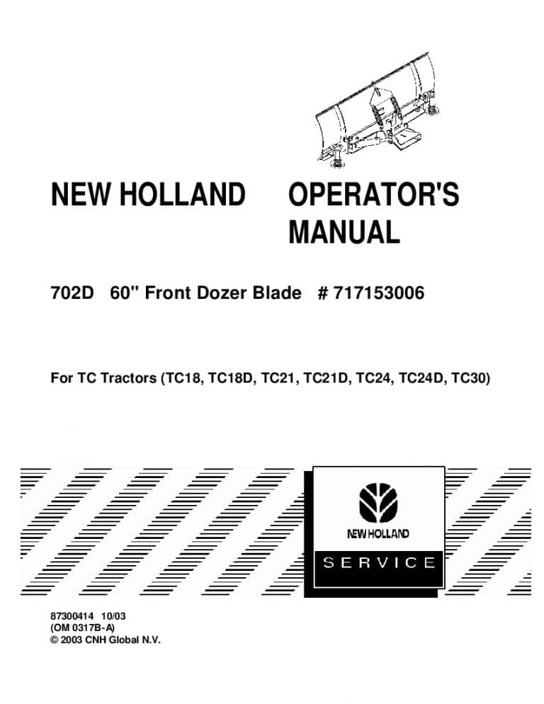 New holland 702D 60 Front Dozer Blade for TC tractors operator manuals PDF Download