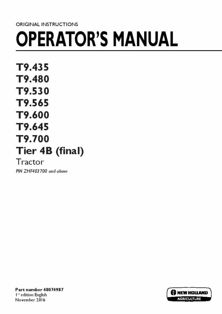 New holland T9.435, T9.480, T9.530, T9.565, T9.600, T9.645, T9.700 Tier 4B final Tractor ZHF403700 operator manuals PDF Download