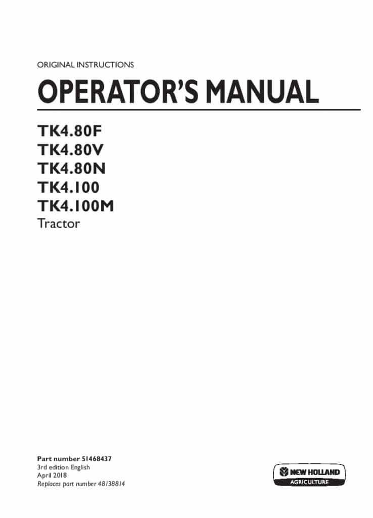 New holland TK4.80F, TK4.80N, TK4.80V, TK4.100, TK4.100M Tractor operator manuals PDF Download