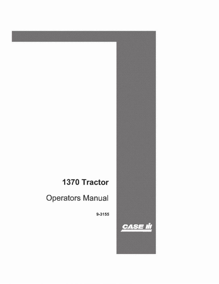 Case 1370 Tractor Serial 8727601 Operators Manual PDF Download