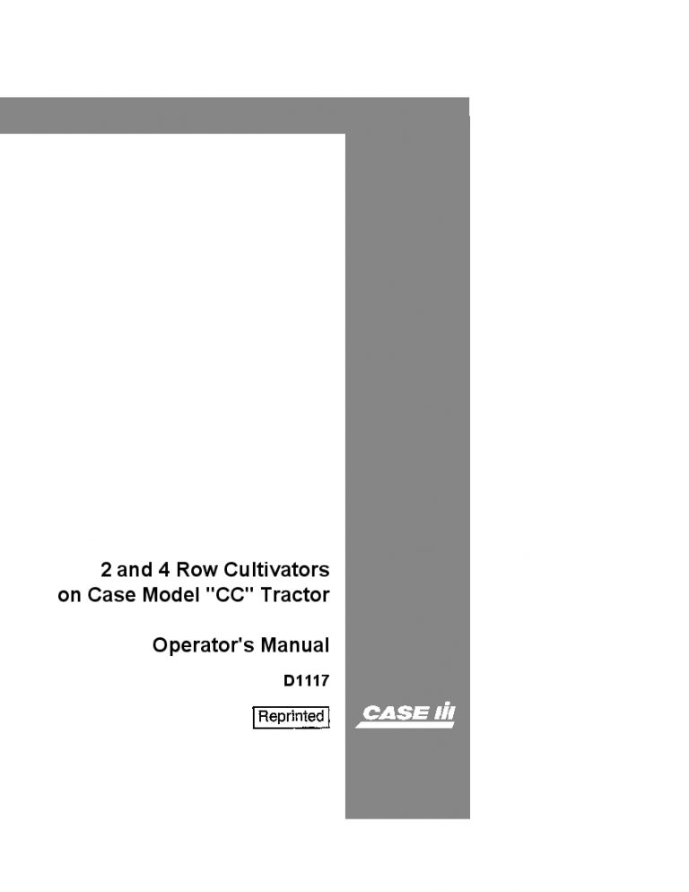 Case 2 and 4 Row Cultivators on Case Model CC Tractor Operators Manual PDF Download