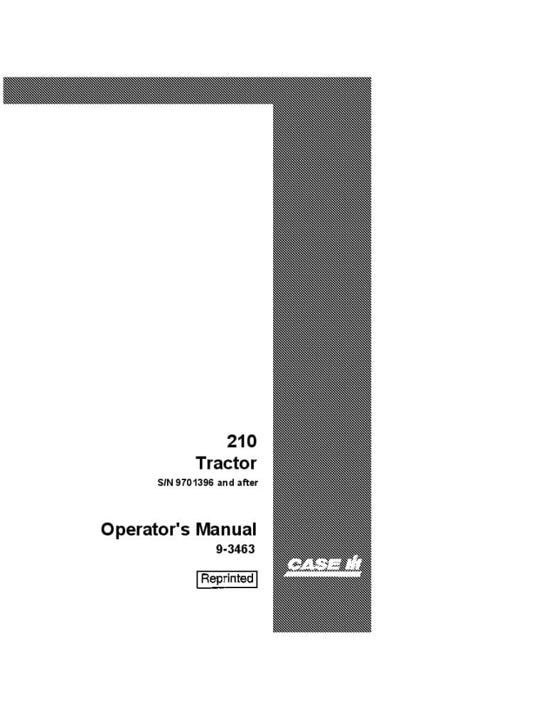 Case 210 Tractor 9701396 Operators Manual PDF Download