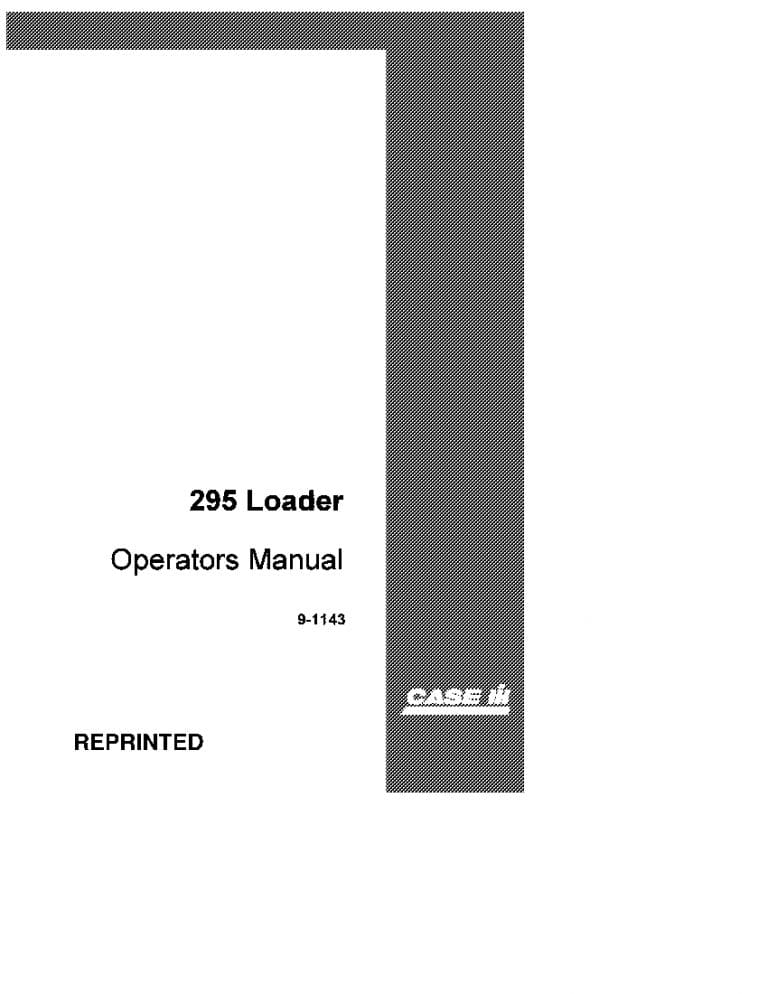 Case 295 Loader Operators Manual PDF Download