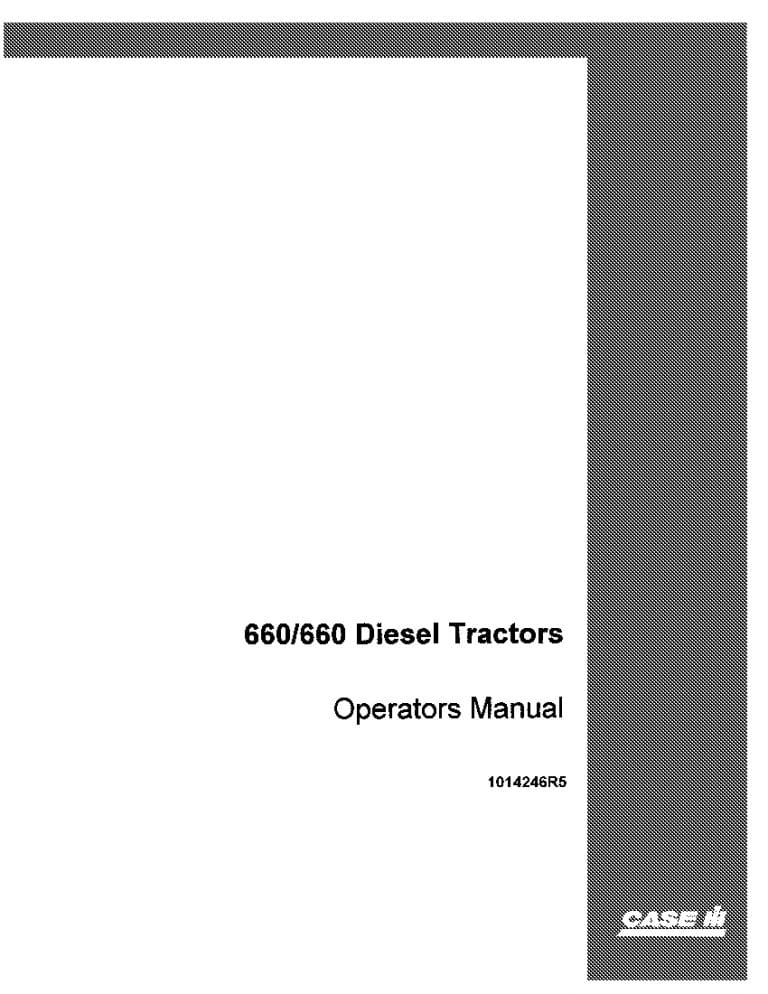 Case 660 660 Diesel Tractor International Operators Manual PDF Download
