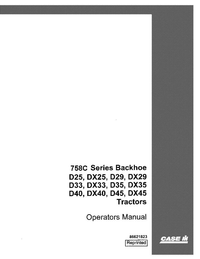 Case 758c Series Backhoe Attachment for D DX Tractors Operators Manual PDF Download