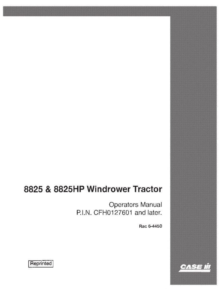 Case 8825 8825HP Windrower Tractor PIN Cfh0127601 Operators Manual PDF Download