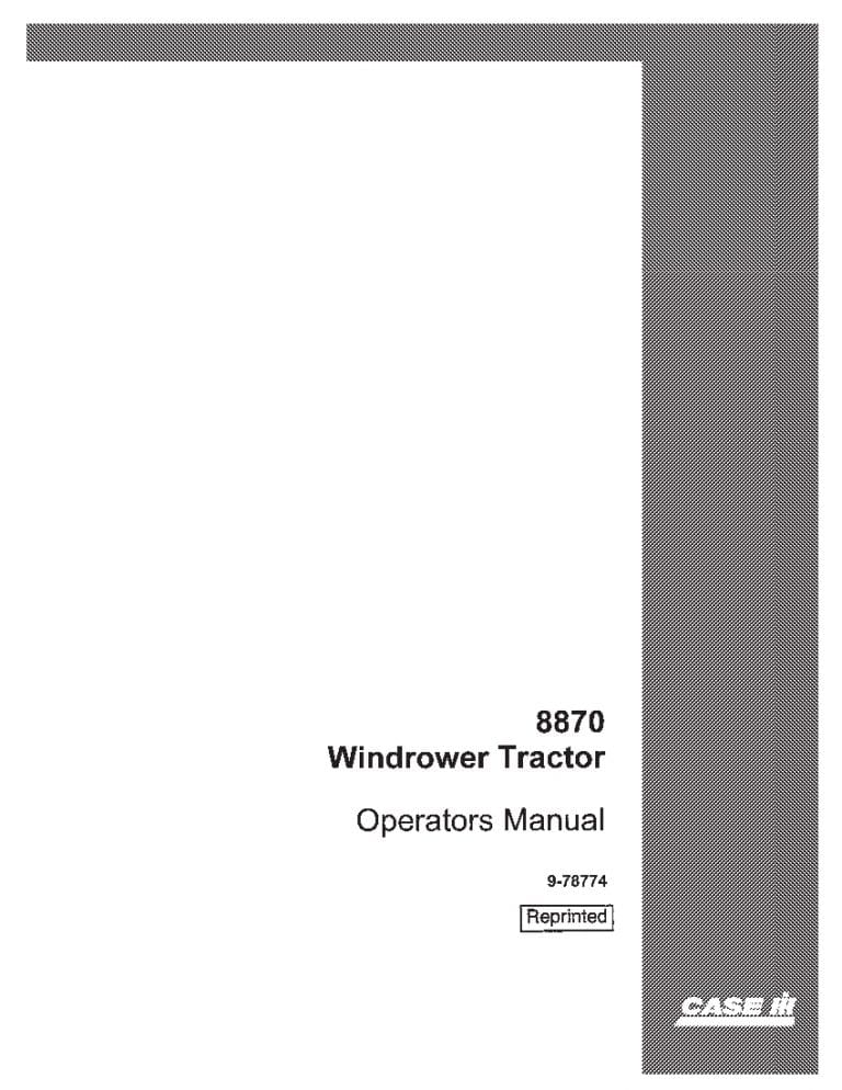 Case 8870 Windrower Tractor Operators Manual PDF Download