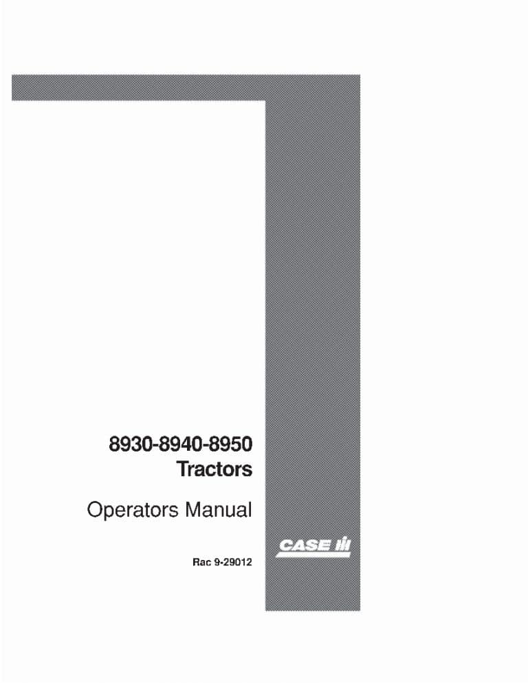Case 8930, 8940, 8950 Tractor Operators Manual PDF Download