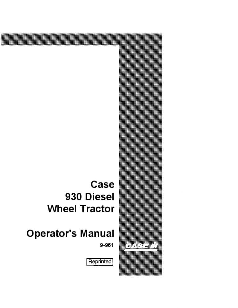 Case 930 Diesel Operators Manual PDF Download