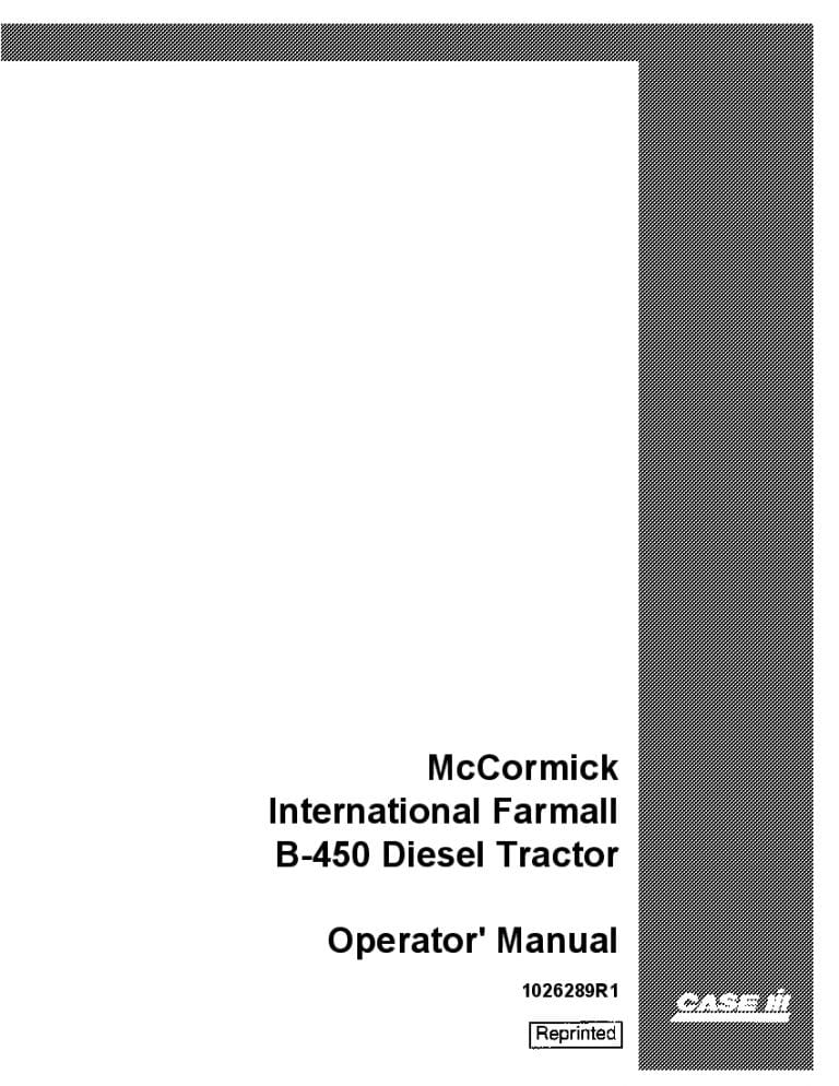 Case B-450 B450 Diesel Operators Manual PDF Download