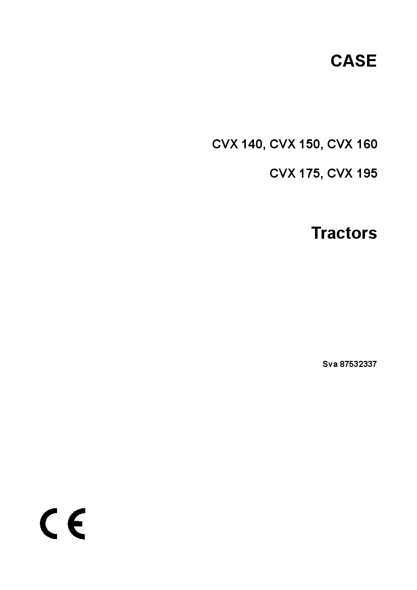 Case CVX 140, CVX 150, CVX 160 CVX 175, CVX 195 Tractor Operators Manual PDF Download