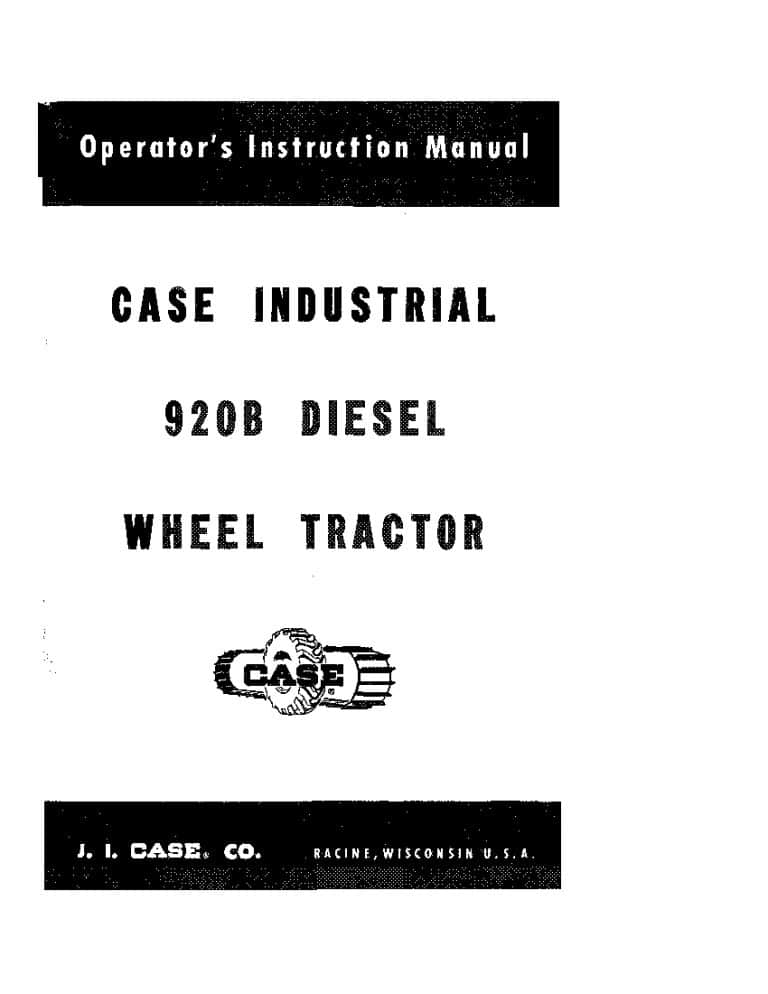 Case Case Industrial 920B Diesel Wheel Tractor Operators Manual PDF Download