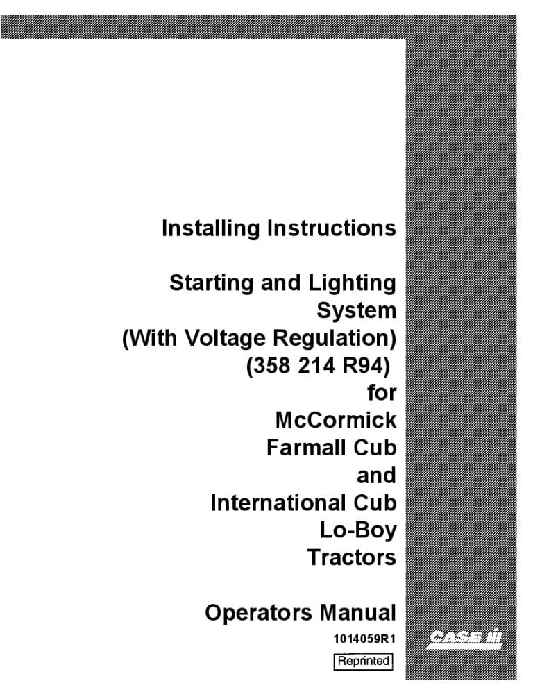 Case Cub Starting and Lighting System IH for Farmall Cub and International LoBoy Operators Manual PDF Download