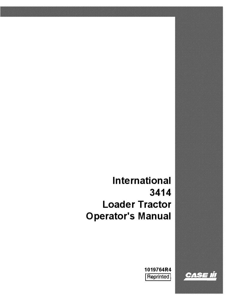 Case International 3414 Loader Tractor Operators Manual PDF Download