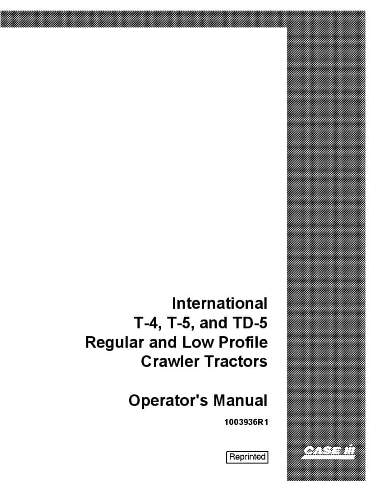 Case International T-4, T-5 and TD-5 for Crawler Tractors Operators Manual PDF Download